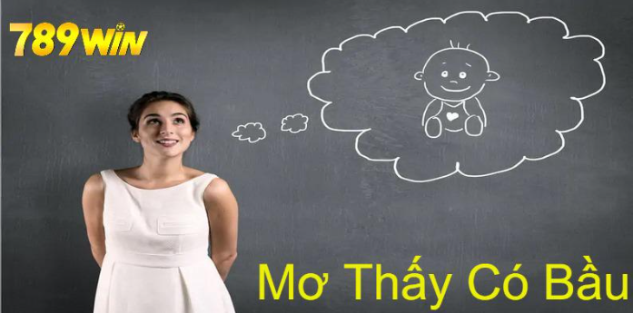 Mơ Thấy Có Bầu: Giải Mã Giấc Mơ Tìm Vận May Đổi Đời