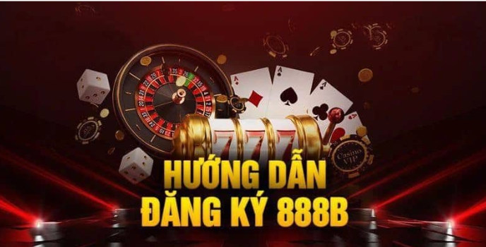 Đăng ký tài khoản 888b dễ dàng cho người mới bắt đầu